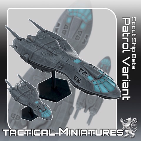Image of Scout Ship Beta Patrol Variant Tactical Miniatures
