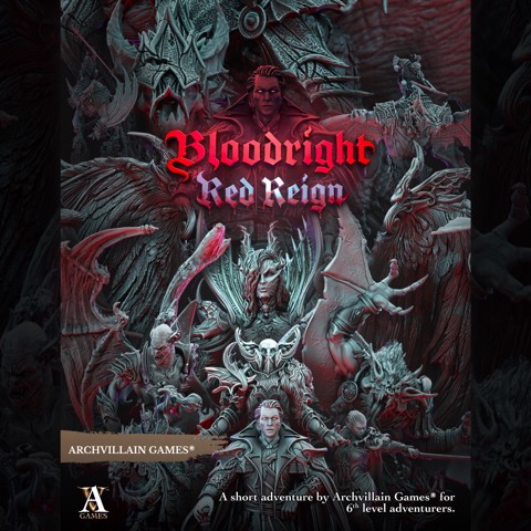 Image of Archvillain Adventures - Bloodright: Red Reign