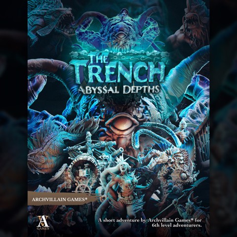 Image of Archvillain Adventures - The Trench - Abyssal Depths