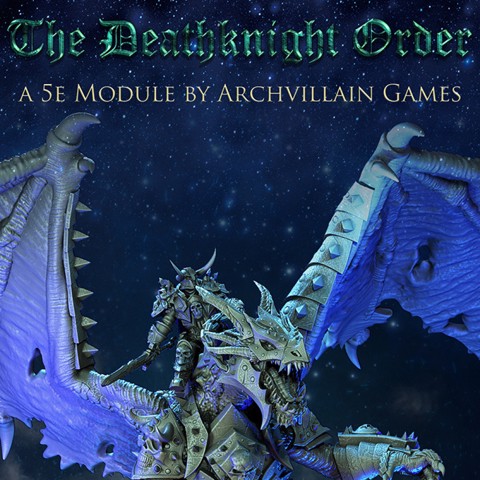 Image of Archvillain Adventures - The Deathknight Order