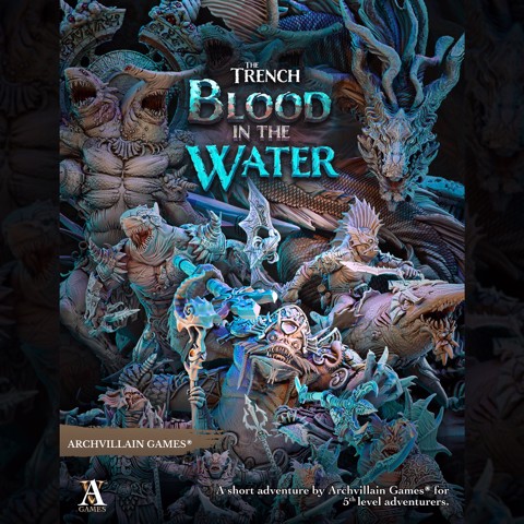 Image of Archvillain Adventures - The Trench - Blood in the Water