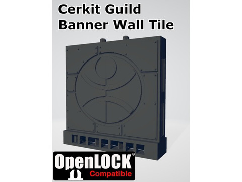 Image of Cerkit Guild Banner Wall - OpenLOCK compatible