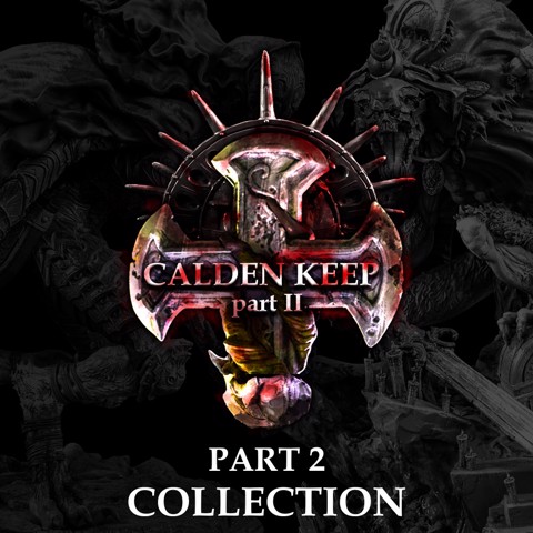 Image of Calden Keep. Part 2. Collection
