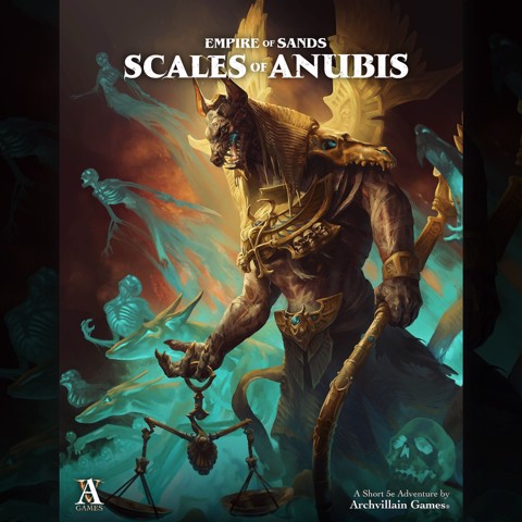 Image of Archvillain Adventures - Empire of Sands - Scales of Anubis