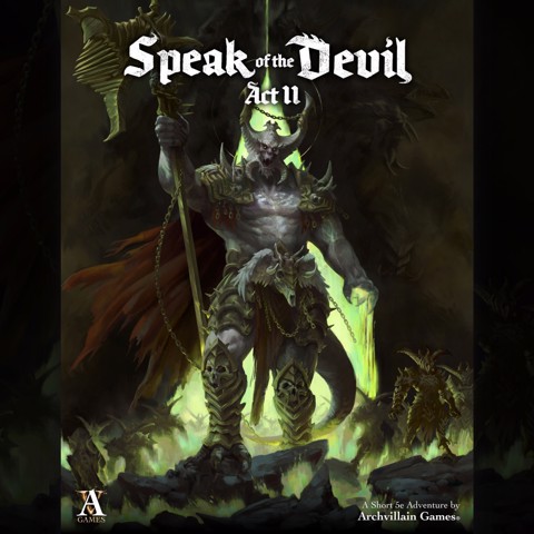 Image of Archvillain Adventures - Speak of the Devil - Act II