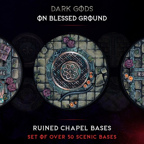Image of Dark Gods - On Blessed Ground Ruined Chapel Bases - Round