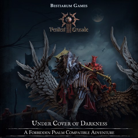 Image of Under Cover of Darkness - A Forbidden Psalm Adventure