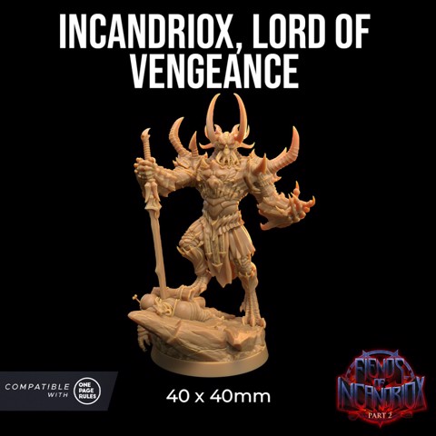 Image of Incandriox, Lord of Vengeance | PRESUPPORTED | Fiends of Incadriox