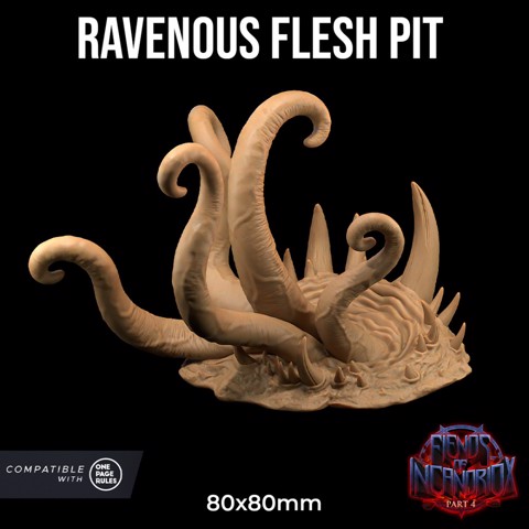 Image of Ravenous Flesh Pit | PRESUPPORTED | Fiends of Incandriox Pt. 4