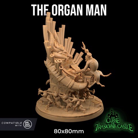 Image of The Organ Man | PRESUPPORTED | The Curse of Traskvale Castle