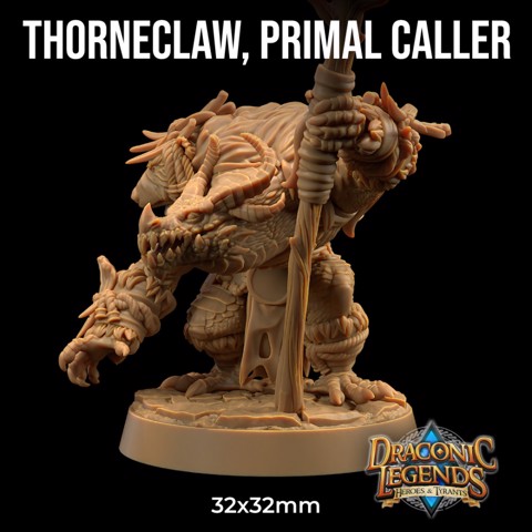 Image of Thorneclaw Primal Caller | PRESUPPORTED | Draconic Legends Hero's and Tyrants
